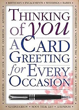 THINKING OF YOU:A CARD GREETING